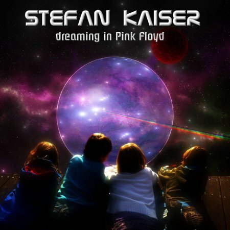 Stefan Kaiser - Dreaming in Pink Floyd 2018