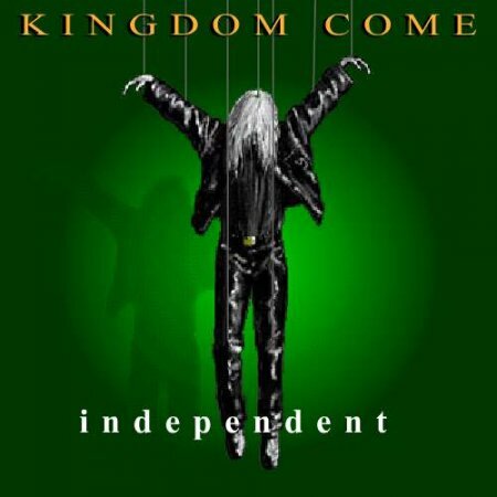 Kingdom Come - Independent (2002) (Lossless+Mp3)